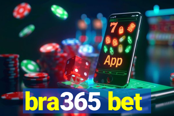 bra365 bet